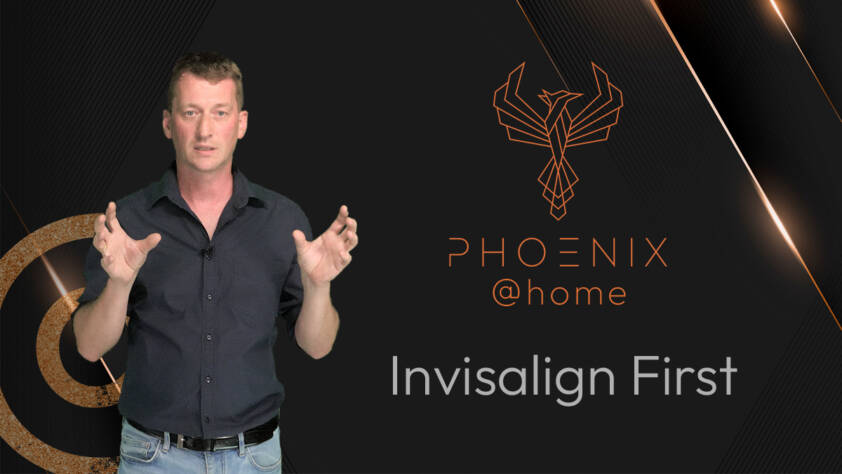Phoenix@home 09 – Invisalign First