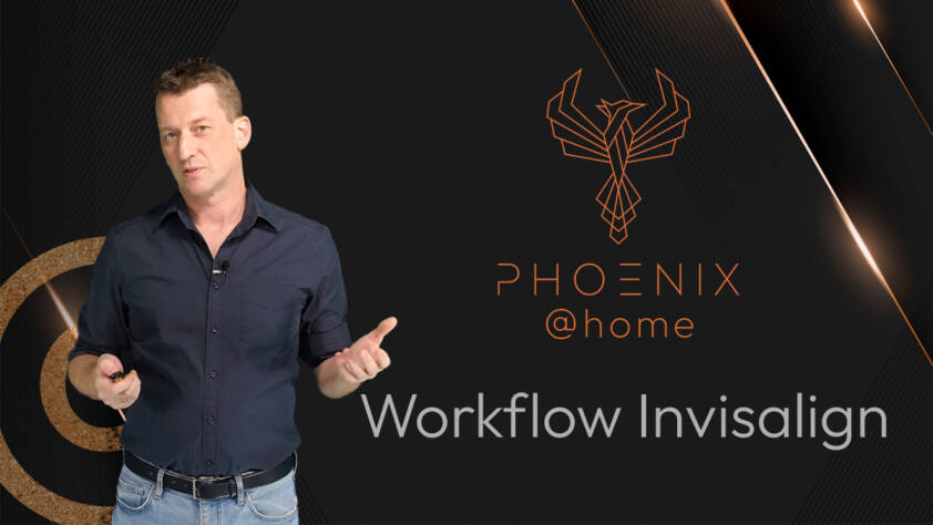 Phoenix@home 06 – Workflow Invisalign – Bonding, Fortschrittsbeurteilung und Debond